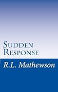 Sudden Response (EMS, #1)