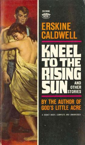 Kneel to the Rising Sun and Other Stories (Mass Market Paperback)