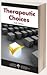 Therapeutic Choices