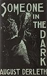 Someone in the Dark