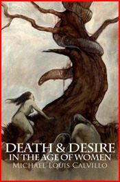 Death & Desire in the Age of Women