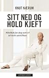 Sitt ned og hold ...