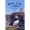 Sillocks, Skarfies & Selkies: the Vertebrate Fauna of Orkney