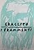 I frammenti by Heraclitus