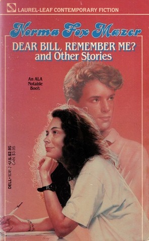 Dear Bill, Remember Me? and Other Stories (Mass Market Paperback)
