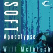 Soft Apocalypse