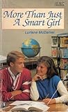 More Than Just a Smart Girl