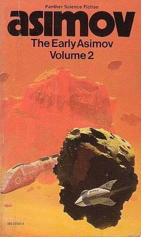 The Early Asimov: Volume 2 (Paperback)