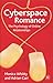 Cyberspace Romance by Monica T. Whitty