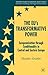 The EU’s Transformative Power: Europeanization Through Conditionality in Central and Eastern Europe (Palgrave Studies in European Union Politics)