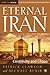 Eternal Iran by Patrick Clawson