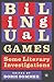 Bilingual Games by Doris Sommer