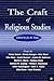 The Craft of Religious Studies by Jon R. Stone