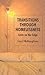 Transitions Through Homelessness: Lives on the Edge