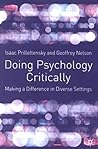 Doing Psychology Critically: Making a Difference in Diverse Settings