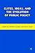 Elites, Ideas, and the Evolution of Public Policy (Political Evolution and Institutional Change)