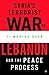 Syria’s Terrorist War on Le...