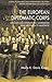 The European Diplomatic Corps: Diplomats and International Cooperation from Westphalia to Maastricht (Studies in Diplomacy and International Relations)