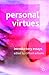 Personal Virtues: Introductory Readings