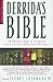 Derrida's Bible: Reading a Page of Scripture With a Little Help From Derrida (Religion/Culture/Critique)