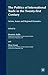 The Politics of International Trade in the 21st Century: Actors, Issues and Regional Dynamics (International Political Economy Series)