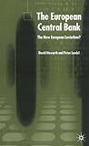 The European Central Bank: The New European Leviathan?