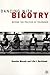 Dancing With Bigotry by Donaldo Macedo Dancing With Bigotry by Donaldo Macedo