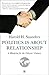 Politics Is about Relationship by Harold H. Saunders