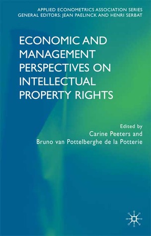 Economic and Management Perspectives on Intellectual Property Rights (Applied Econometrics Association Series)