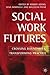 Social Work Futures: Crossi...