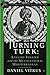 Turning Turk: English Theat...