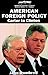 American Foreign Policy: Ca...