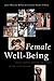 Female Well-Being: Towards a Global Theory of Social Change