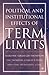 The Political and Institutional Effects of Term Limits