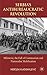Serbia's Antibureaucratic Revolution: Milosevic, the Fall of Communism and Nationalist Mobilization