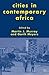 Cities in Contemporary Africa