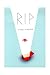 RIP by Felipe Almendros