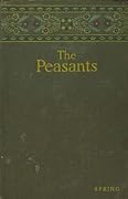The Peasants: Spring
