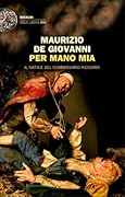 Per mano mia: Il Natale del commissario Ricciardi