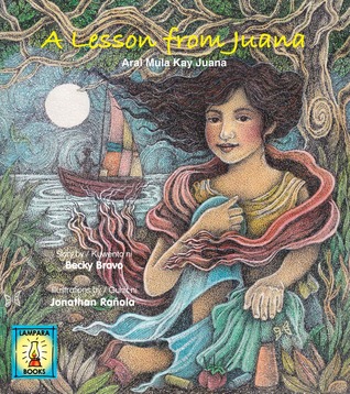 A Lesson from Juana (Isang Aral Mula Kay Juana)