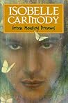 Green Monkey Dreams by Isobelle Carmody