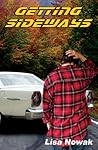 Getting Sideways by Lisa Nowak