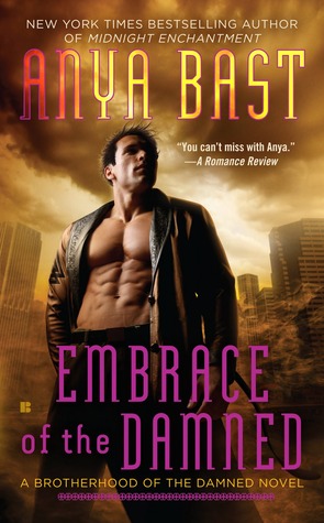 Embrace of the Damned (Brotherhood of the Damned, #1)