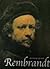 Rembrandt: zijn leven & zijn werk