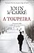 A Toupeira by John le Carré