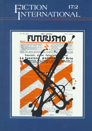 Fiction International 17.2: Futurismo