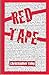 Red Tape