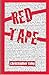 Red Tape