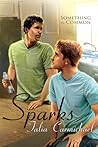 Sparks (Something in Common, #2)