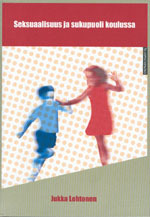 Seksuaalisuus ja sukupuoli koulussa (Paperback)